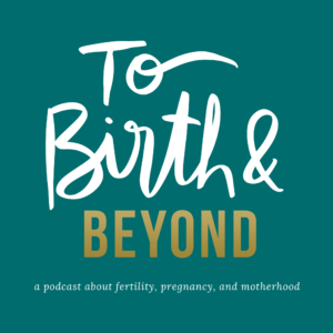 Trista Zinn on To Birth and Beyond